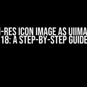 Get High-Res Icon Image as UIImage in iOS 18: A Step-by-Step Guide