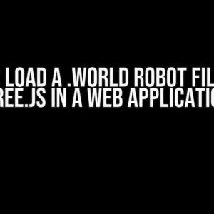 How to Load a .world Robot File Using Three.js in a Web Application?